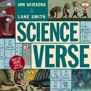 Science Verse by Lane Smith, Jon Scieszka