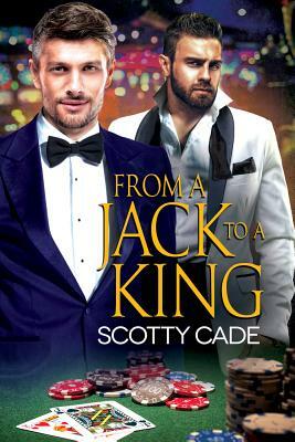 From a Jack to a King by Scotty Cade