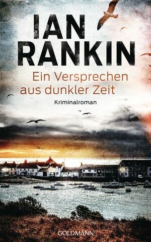 Ein Versprechen aus dunkler Zeit by Ian Rankin