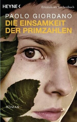 Die Einsamkeit der Primzahlen by Paolo Giordano