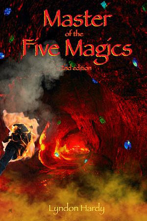 Master of the Five Magics by Lyndon Hardy