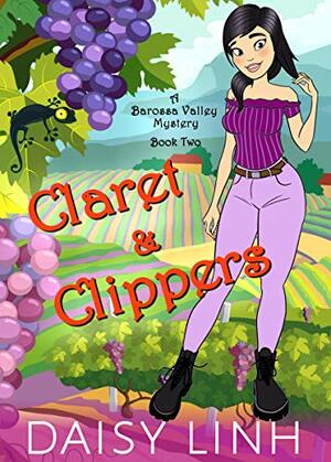 Claret and Clippers by Daisy Linh