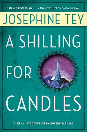 A Shilling for Candles by Josephine Tey