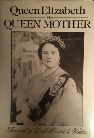 Queen Elizabeth: The Queen Mother  by Trevor Hall