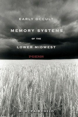 Early Occult Memory Systems of the Lower Midwest by B. H. Fairchild