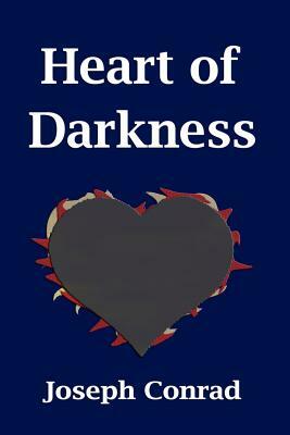 Heart of Darkness by Joseph Conrad