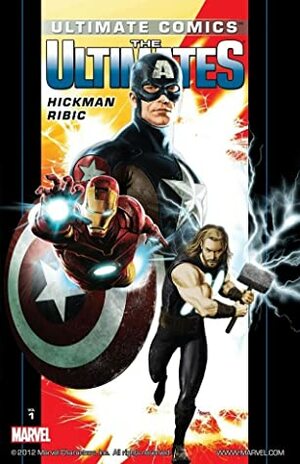 Ultimate Comics Ultimates By Hickman, Vol. 1 by John Rauch, Kaare Kyle Andrews, Dean White, Edgar Delgado, Brandon Peterson, Jim Charalampidis, Jonathan Hickman, José Villarrubia, Clayton Cowles, Esad Ribić