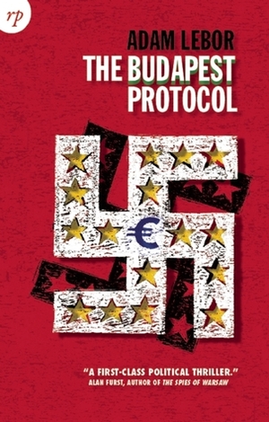The Budapest Protocol by Adam LeBor