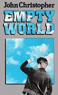 Empty world by John Christopher, John Christopher