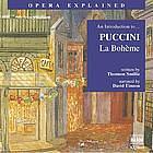 An Introduction to Puccini: La Bohème by Thomson Smillie
