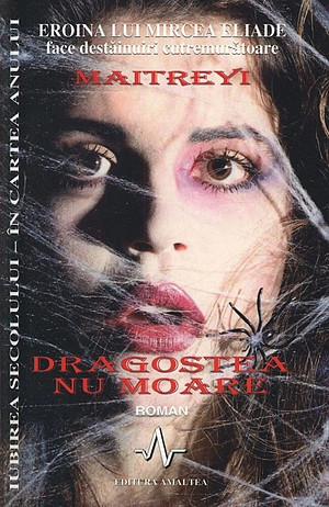 Dragostea nu moare by Maitreyi Devi