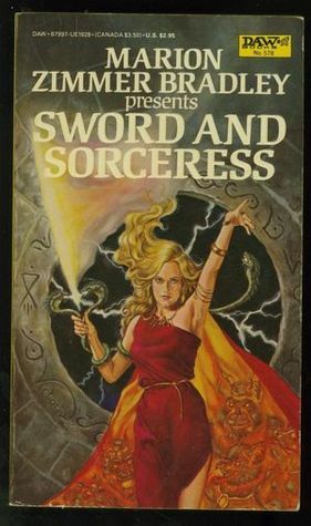 Sword and Sorceress I by Phyllis Ann Karr, Robin Wayne Bailey, Anodea Judith, Deborah Wheeler, Dorothy J. Heydt, Stephen L. Burns, Janet Fox, Marion Zimmer Bradley, Diana L. Paxson, Charles de Lint, Jennifer Roberson, Michael Ward, Charles R. Saunders, Pat Murphy, Glen Cook, Emma Bull