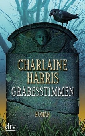 Grabesstimmen by Charlaine Harris