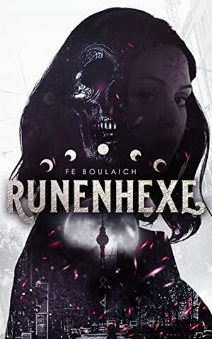 Runenhexe by FE Boulaich