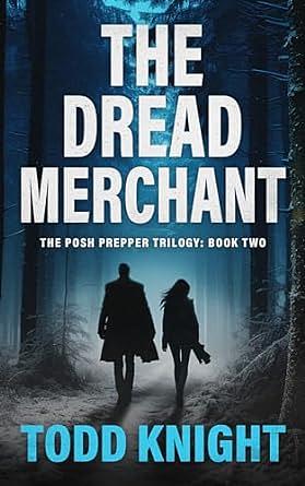 The Dread Merchant by Todd Knight