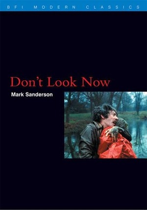 Don't Look Now by Mark Sanderson