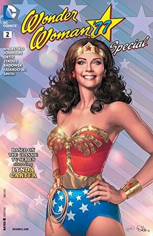 Wonder Woman '77 Special #2 by Cat Staggs, Drew Johnson, Richard Ortiz, Marc Andreyko, Jason Badower