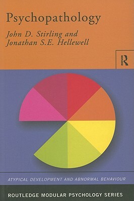 Psychopathology by Jonathan S. E. Hellewell, John D. Stirling