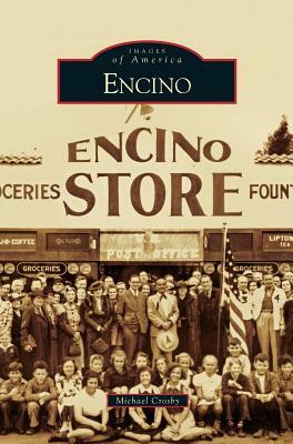 Encino by Michael Crosby