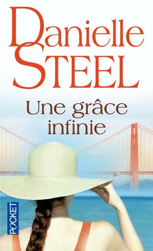 Une grâce infinie by Eveline Charlès, Danielle Steel