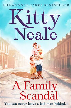 A Family Scandal by Kitty Neale