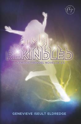 Rekindled: The Circuit Fae Series Novella 3.5 by Genevieve Iseult Eldredge