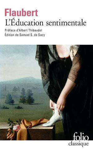 L'éducation sentimentale by Gustave Flaubert