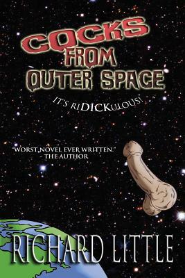 Cocks From Outer Space by Richard Little