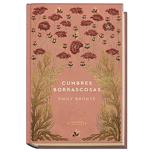 Cumbres borrascosas  by Emily Brontë