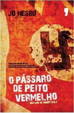 O Pássaro de Peito Vermelho by Jo Nesbø