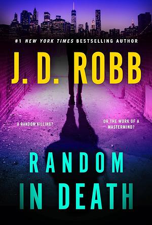 Random in Death by J.D. Robb