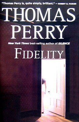Fidelity by Thomas Perry