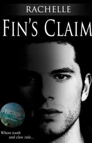 Fin's Claim (Tribute Series #2) by Rachelle Mills