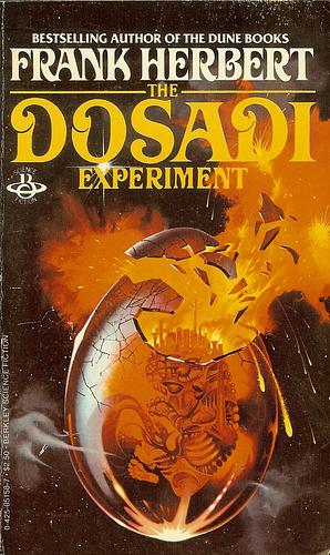 The Dosadi Experiment by Frank Herbert