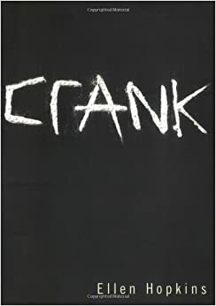 Crank by Ellen Hopkins