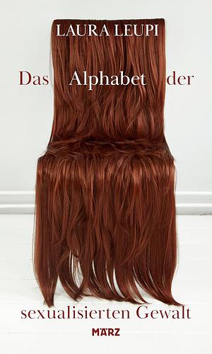 Das Alphabet der sexualisierten Gewalt by Laura Leupi