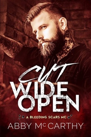 Cut Wide Open by Abby McCarthy