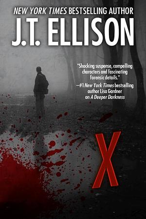 X by J.T. Ellison
