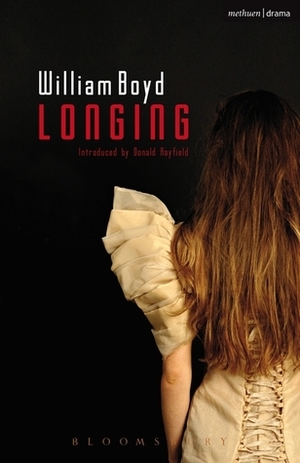 Longing by Donald Rayfield, William Boyd