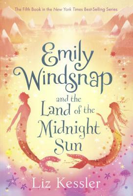 Emily Windsnap and the Land of the Midnight Sun by Liz Kessler