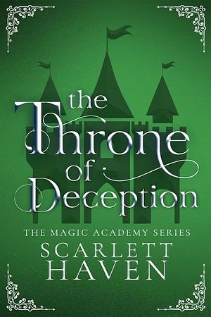 The Throne of Deception  by Scarlett Haven
