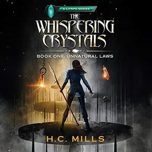 Unnatural Laws by H.C. Mills