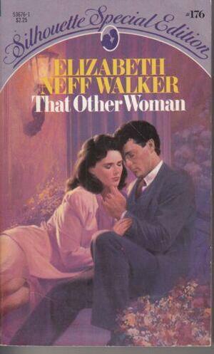 The Other Woman by Elizabeth Neff Walker