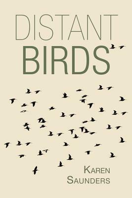 Distant Birds by Karen Saunders