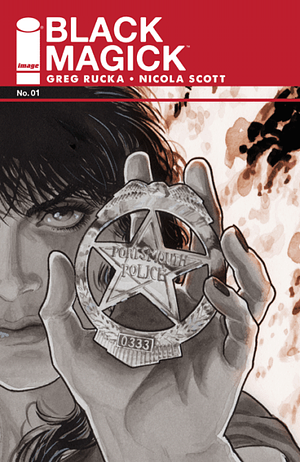 Black Magick #1 by Greg Rucka