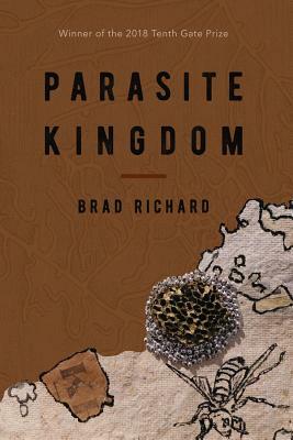 Parasite Kingdom by Brad Richard