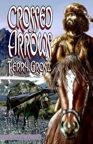 Crossed Arrows by Terry Grosz