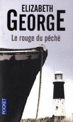 Le Rouge Du Péché by Elizabeth George