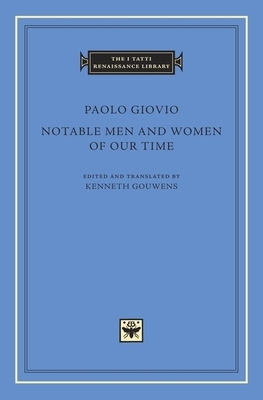 Notable Men and Women of Our Time by Paolo Giovio