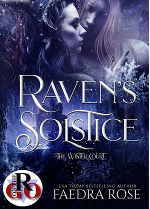 Raven's Solstice by Faedra Rose